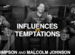 StickMen Podcast: Influences vs Temptations
