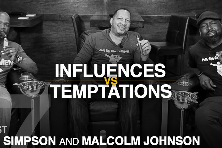 StickMen Podcast: Influences vs Temptations